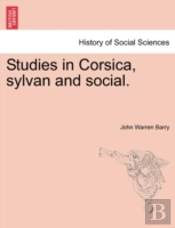 Studies In Corsica, Sylvan And Social.