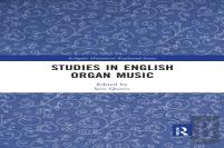 Studies In English Organ Music