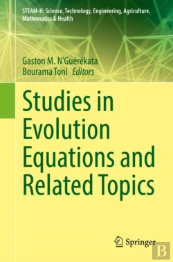 Bertrand.pt - Studies In Evolution Equations And Related Topics