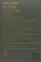 Studies In Gdr Culture And Society