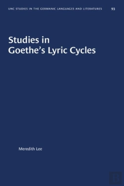 Bertrand.pt - Studies In Goethe'S Lyric Cycles