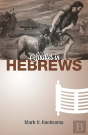 Studies In Hebrews