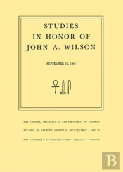 Studies In Honor Of John A. Wilson
