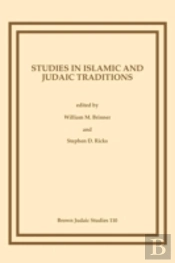 Studies In Islamic And Judaic Traditions