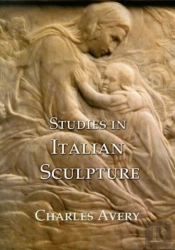 Studies In Italian Sculpture
