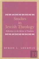 Studies In Jewish Theology