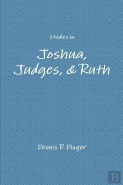 Bertrand.pt - Studies In Joshua, Judges, & Ruth