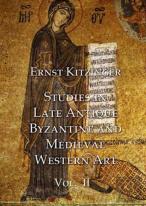 Studies In Late Antique, Byzantine And Medieval Western Art, Volume 2