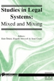Studies In Legal Systems: Mixed And Mixing
