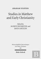 Studies In Matthew And Early Christianity