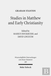 Studies In Matthew And Early Christianity