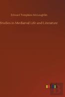 Studies In Mediaeval Life And Literature