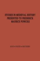 Studies In Medieval History Presented To Frederick Maurice Powicke
