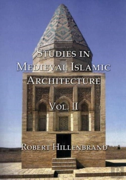 Bertrand.pt - Studies In Medieval Islamic Architecture, Volume Ii