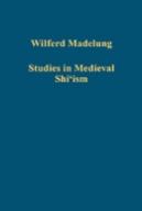 Studies In Medieval Shi'Ism