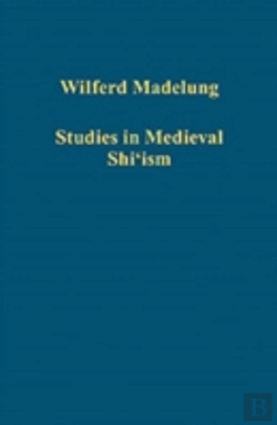Bertrand.pt - Studies In Medieval Shi'Ism