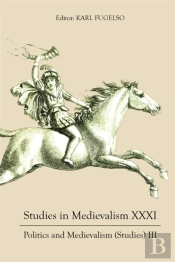 Studies In Medievalism Xxxi