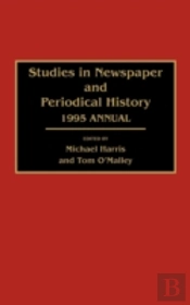 Studies In Newspaper And Periodical History