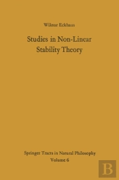 Studies In Non-Linear Stability Theory