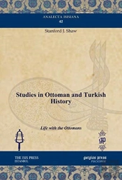 Studies In Ottoman And Turkish History