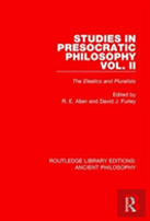 Studies In Presocratic Philosophy Volume 2
