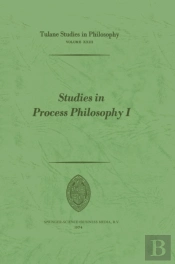 Studies In Process Philosophy I