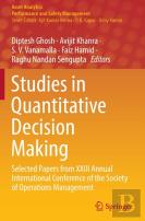 Studies In Quantitative Decision Making
