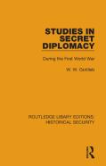 Studies In Secret Diplomacy