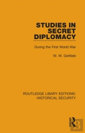 Studies In Secret Diplomacy