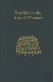 Studies In The Age Of Chaucer