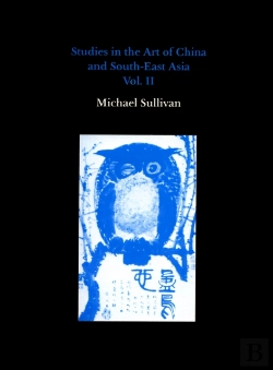 Bertrand.pt - Studies In The Art Of China And South-East Asia, Volume Ii