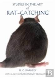 Studies In The Art Of Rat-Catching