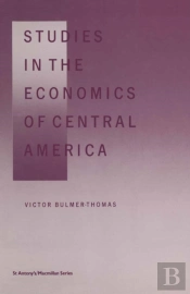 Studies In The Economics Of Central America