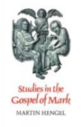 Studies In The Gospel Of Mark