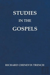 Studies In The Gospels (Revised)