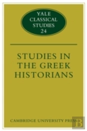 Studies In The Greek Historians