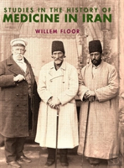 Bertrand.pt - Studies In The History Of Medicine In Iran