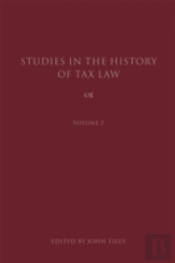 Studies In The History Of Tax Law