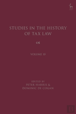 Bertrand.pt - Studies In The History Of Tax Law, Volume 10