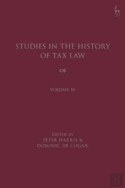 Bertrand.pt - Studies In The History Of Tax Law, Volume 10