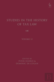 Studies In The History Of Tax Law, Volume 12