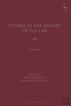 Bertrand.pt - Studies In The History Of Tax Law, Volume 7
