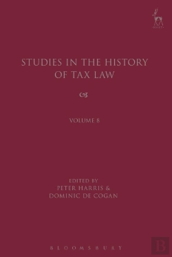 Bertrand.pt - Studies In The History Of Tax Law, Volume 8