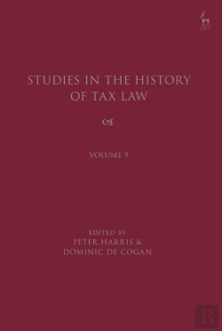 Bertrand.pt - Studies In The History Of Tax Law, Volume 9