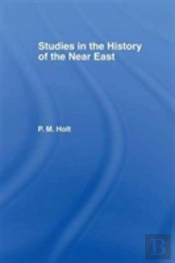 Studies In The History Of The Near East