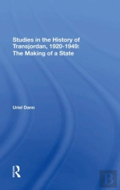 Studies In The History Of Transjordan, 19201949