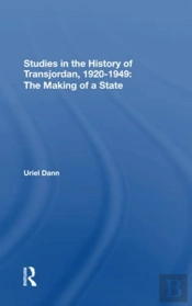 Studies In The History Of Transjordan, 19201949