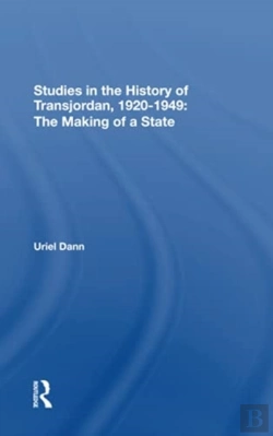 Bertrand.pt - Studies In The History Of Transjordan, 19201949