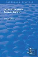 Studies In The Interwar European Economy