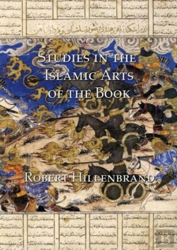 Bertrand.pt - Studies In The Islamic Arts Of The Book